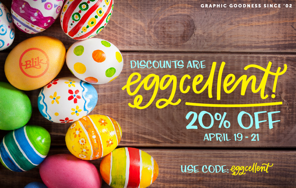 BLIK's most eggcellent sale!