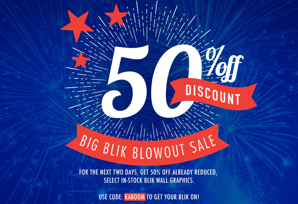 Kaboom! BLIK inventory blowout sale!